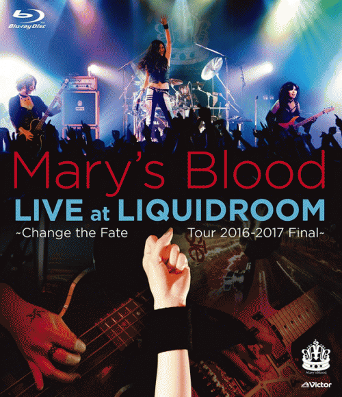 Mary's Blood : Live at Liquidroom